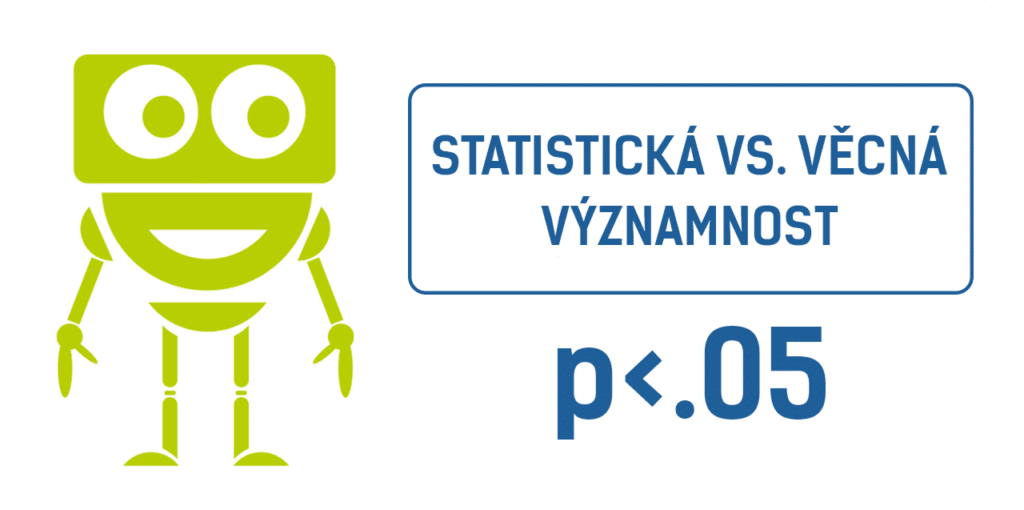 statistická vs. věcná významnost