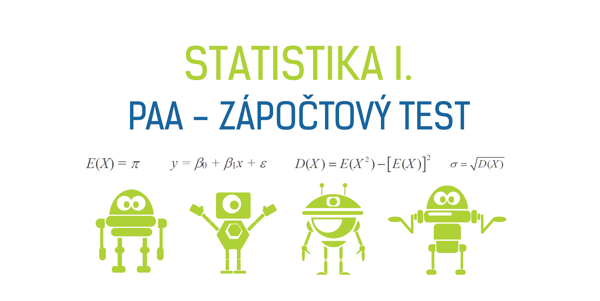 PAA - zapoctovy test_statistika 1