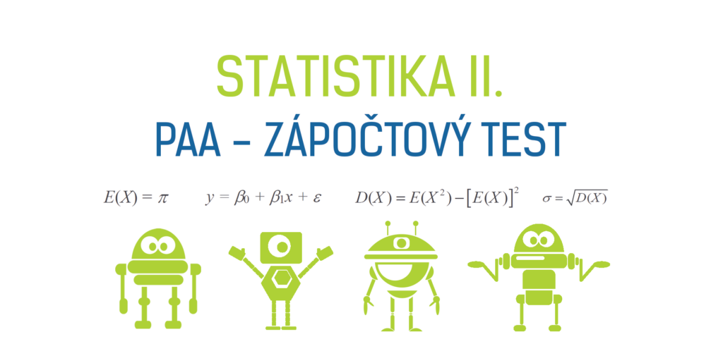 Statistika II. (PAA) – Příprava na zápočtový test